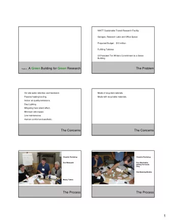 1  Charette Workshop  SITE 1  SITE 2  Marty Sorenson &amp;  Don Blackketter  intent on the