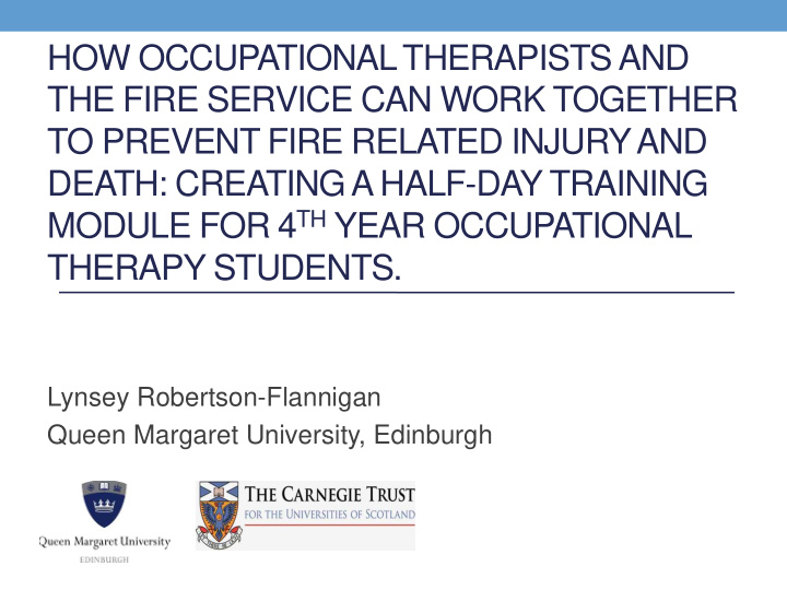how occupational therapists and the fire service can work