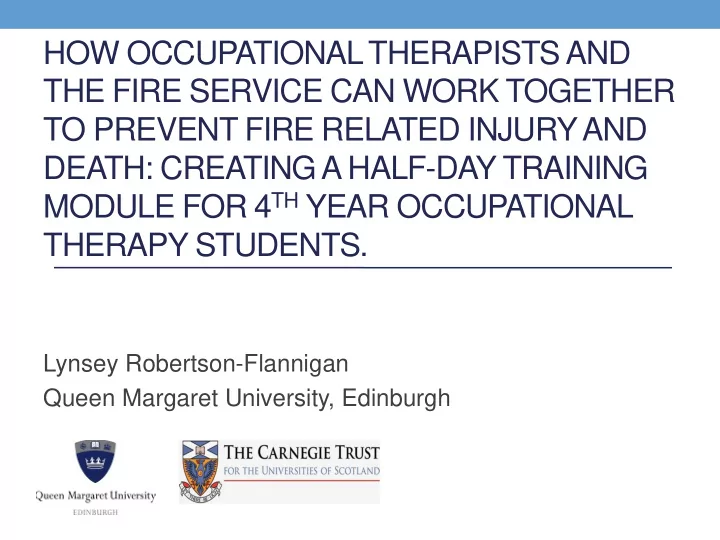 how occupational therapists and the fire service can work