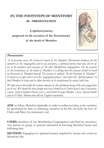 IN THE FOOTSTEPS OF MONTFORT 00  PRESENTATION  A spiritual journey  proposed on the occasion of