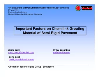 Important Factors on Chemilink Grouting  Material of Semi-Rigid Pavement  Zhang Yanli  Dr Wu Dong