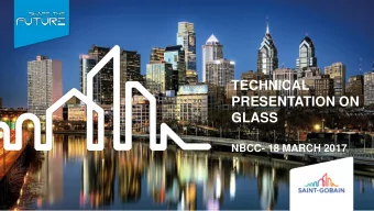 GLASS  NBCC- 18 MARCH 2017  LIGHT SPECTRUM  PARAMETERS OF GLASS  Sunlight  Visible Rays  Internal