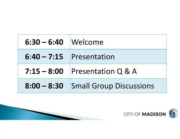 6 30 6 40 welcome 6 40 7 15 presentation 7 15 8 00