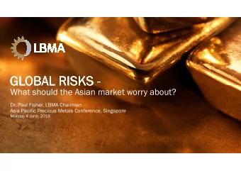 GLOBAL RISKS  GLOBAL RISKS  GLOBAL RISKS -  GLOBAL RISKS -  -  -  GLOBAL RISKS  GLOBAL RISKS