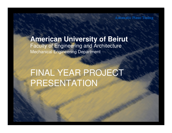 final year project presentation automatic piano tuning