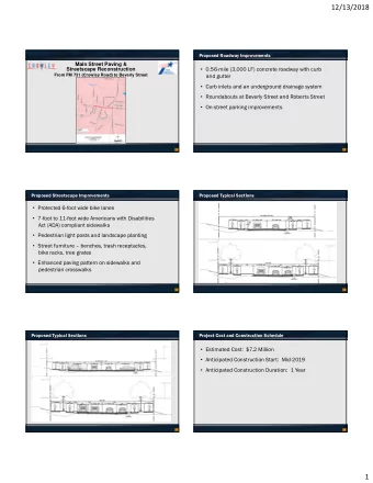 12/1 3 /2018  Proposed Roadway Improvements  Main Street Paving &amp;  0.56-mile (3,000 LF)