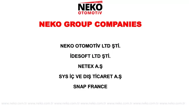 neko gr nek o group comp oup companies anies