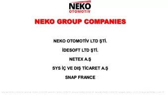 NEKO GR  NEK  O GROUP COMP  OUP COMPANIES  ANIES  NEKO OTOMOTV LTD T.  DESOFT LTD T.