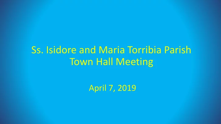 ss isidore and maria torribia parish