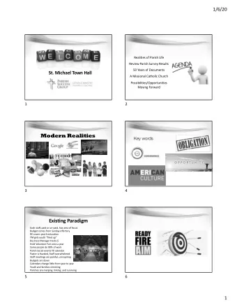 Modern Realities  Key words  3  4  Existing Paradigm  Each staff, paid or un-paid, has area of