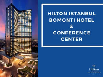 HOTEL              LOCATION  Hilton Istanbul Bomonti Hotel &amp; Conference