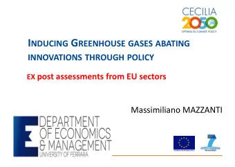 I NDUCING G REENHOUSE  GASES  ABATING  INNOVATIONS  THROUGH  POLICY  EX   post