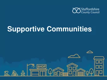 Supportive Communities  Leadership &amp; Accountability  Cabinet  SLT  WLT  Member  Communities