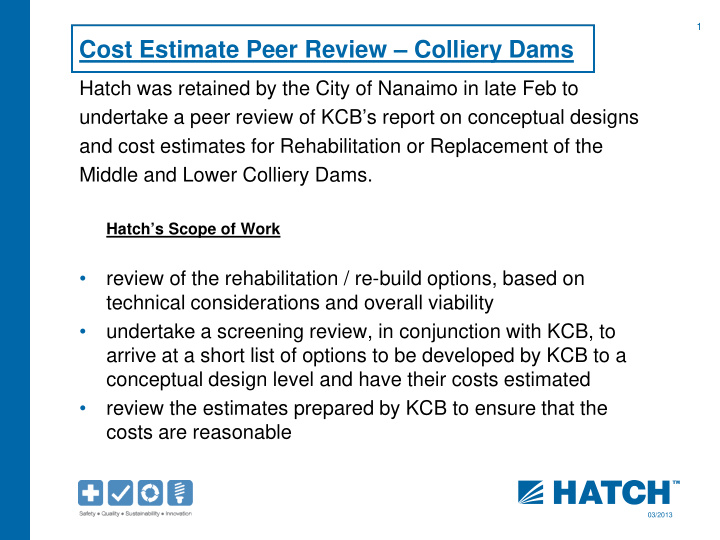 cost estimate peer review colliery dams