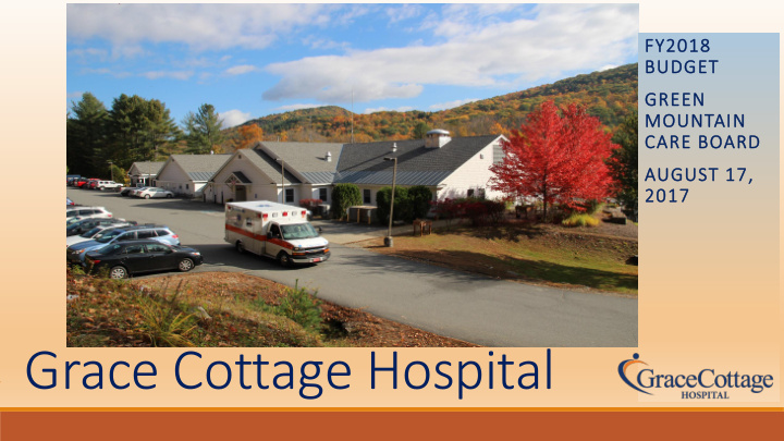 grace cottage hospital introductions
