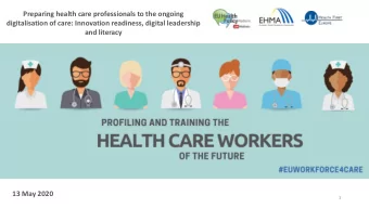 and literacy  13 May 2020  1  Welcome  Moderators:  Sabri Ben Rommane (EHMA)  J. Laura Cand