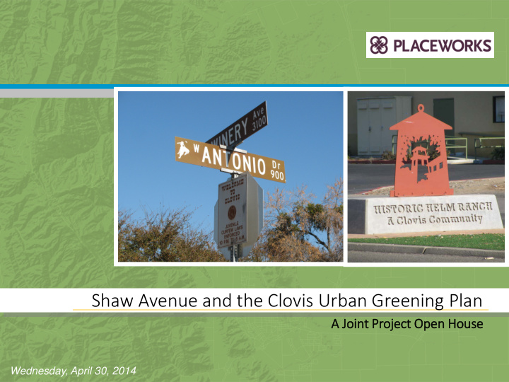 shaw avenue and the clovis urban greening plan