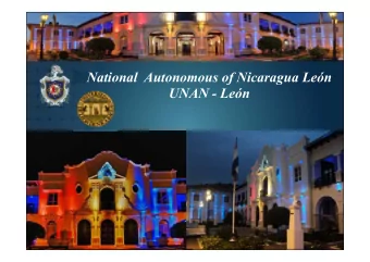National  Autonomous of Nicaragua Len  UNAN - Len  NICARAGUA  130, 000 km2  5.9 million