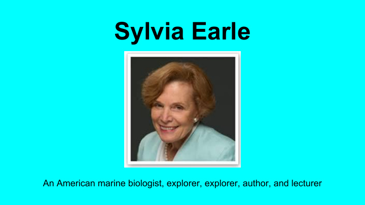 sylvia earle