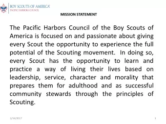 America is focused on and passionate about giving  every Scout the opportunity to experience the