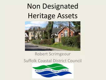 Non Designated  Heritage Assets  Robert Scrimgeour  Suffolk Coastal District Council  Heritage