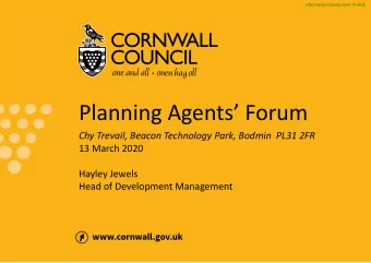 Planning Agents Forum  Chy Trevail, Beacon Technology Park, Bodmin PL31 2FR  13 March 2020