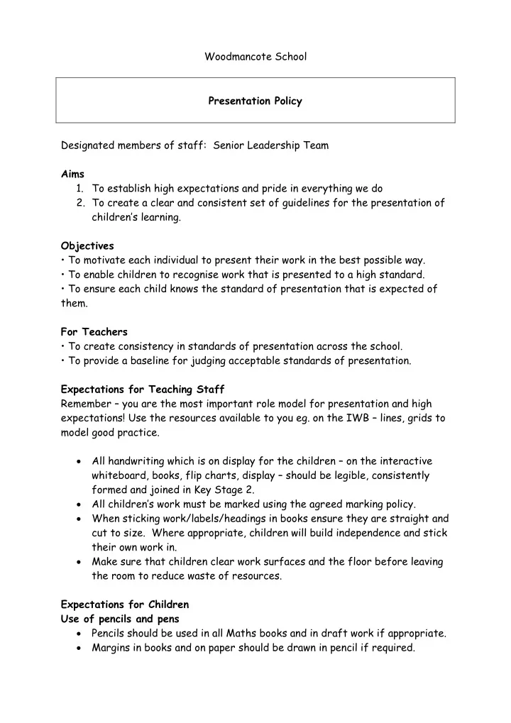woodmancote school presentation policy designated members