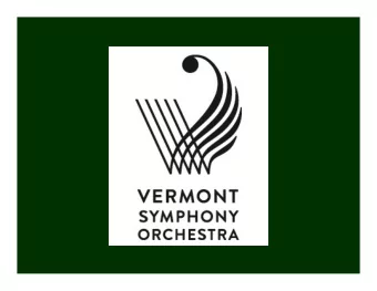 Good morning and thank you  for providing me with the opportunity to report on your  Vermont