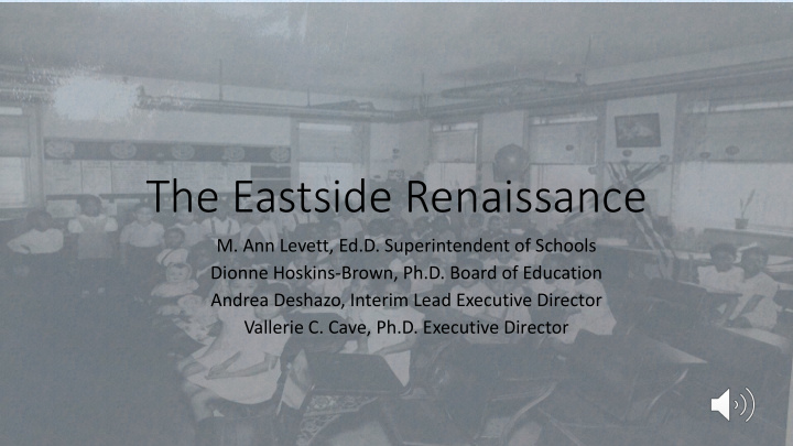 the eastside renaissance