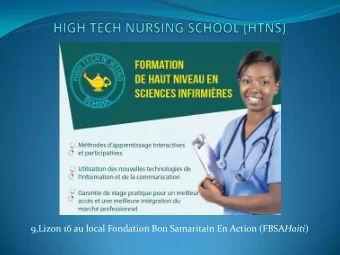 9,Lizon 16 au local Fondation Bon Samaritain En Action (FBSA Haiti )  HIGH TECH NURSING