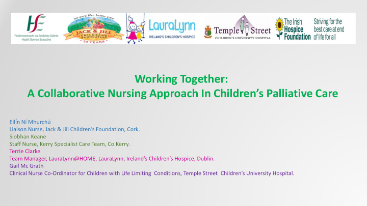 a collaborative nursing approach in children s palliative