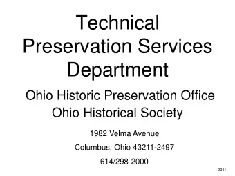 Columbus, Ohio 43211-2497  614/298-2000  2011  The 20% Federal  Historic Rehabilitation  Tax