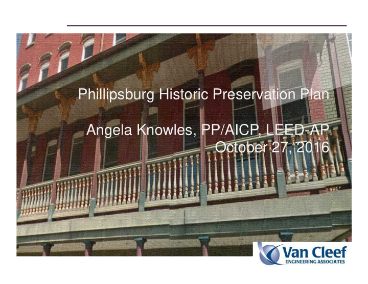 phillipsburg historic preservation plan angela knowles pp