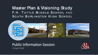 Master Plan &amp; V  Visioning Study F. H .  T U T T L E M I D D L E S C H O O L  A N D S O U T H B