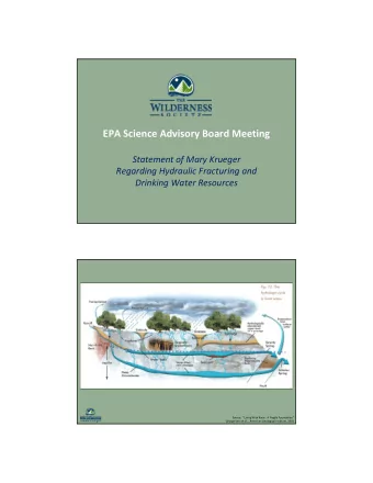 EPA Science Advisory Board Meeting Statement of Mary Krueger Regarding Hydraulic Fracturing and