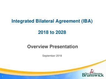 2018 to 2028  Overview Presentation  September 2018  1  Presentation Overview  Review IBA