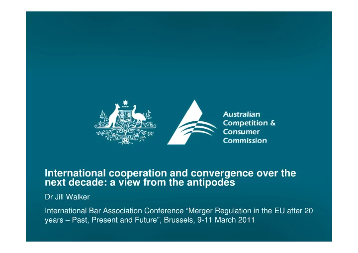 international cooperation and convergence over the next