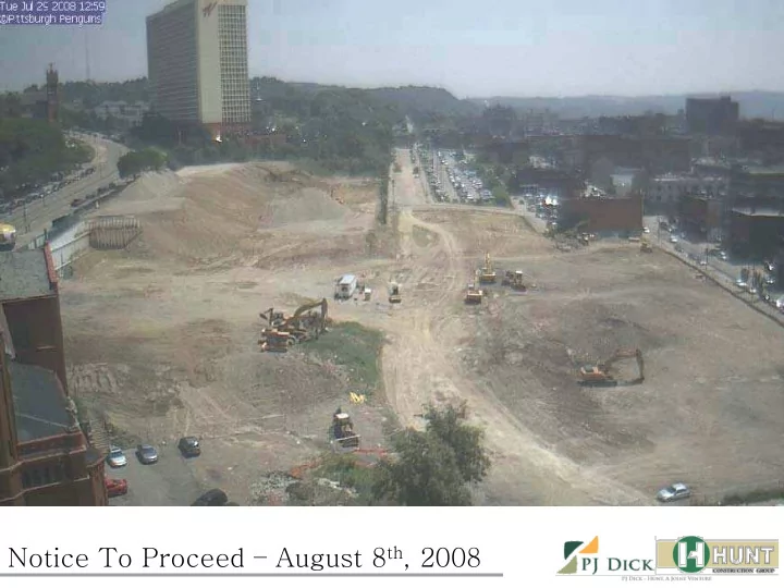 notice to proceed august 8 th 2008