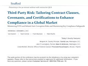 Presenting a live 90-minute webinar with interactive Q&amp;A  Third-Party Risk: Tailoring Contract