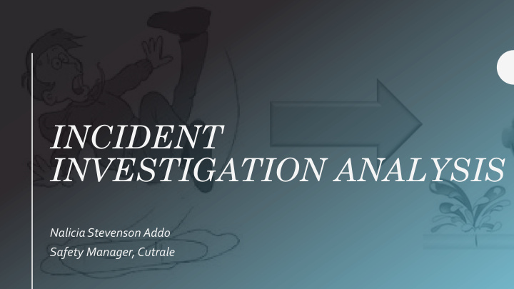 incident investigation analysis