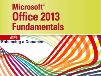 Enhancing a Document  Objectives    Change font and font size    Change font color, style,