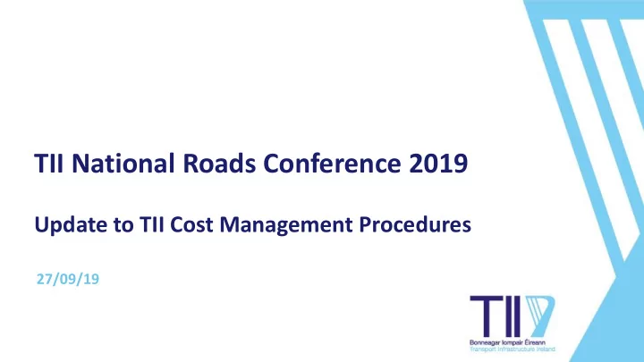 tii national roads conference 2019