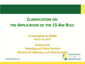 C LARIFICATION ON THE A PPLICATION OF THE 15-K M R ULE  Presentation to SARM  March 16, 2017