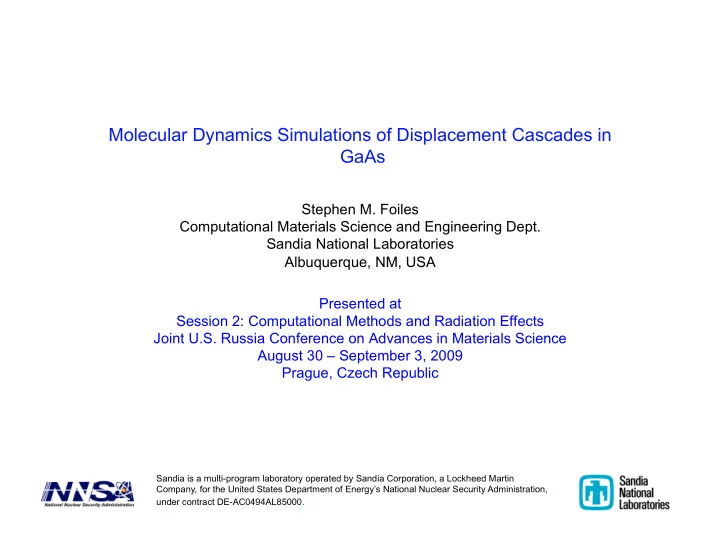 molecular dynamics simulations of displacement cascades