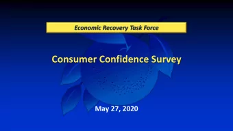 Consumer Confidence Survey  May 27, 2020  Outline  Background  Questions and Responses