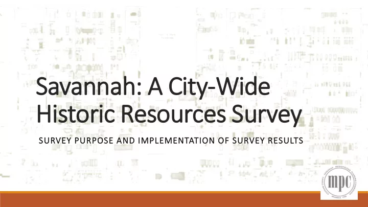 savannah a city wide historic resources survey
