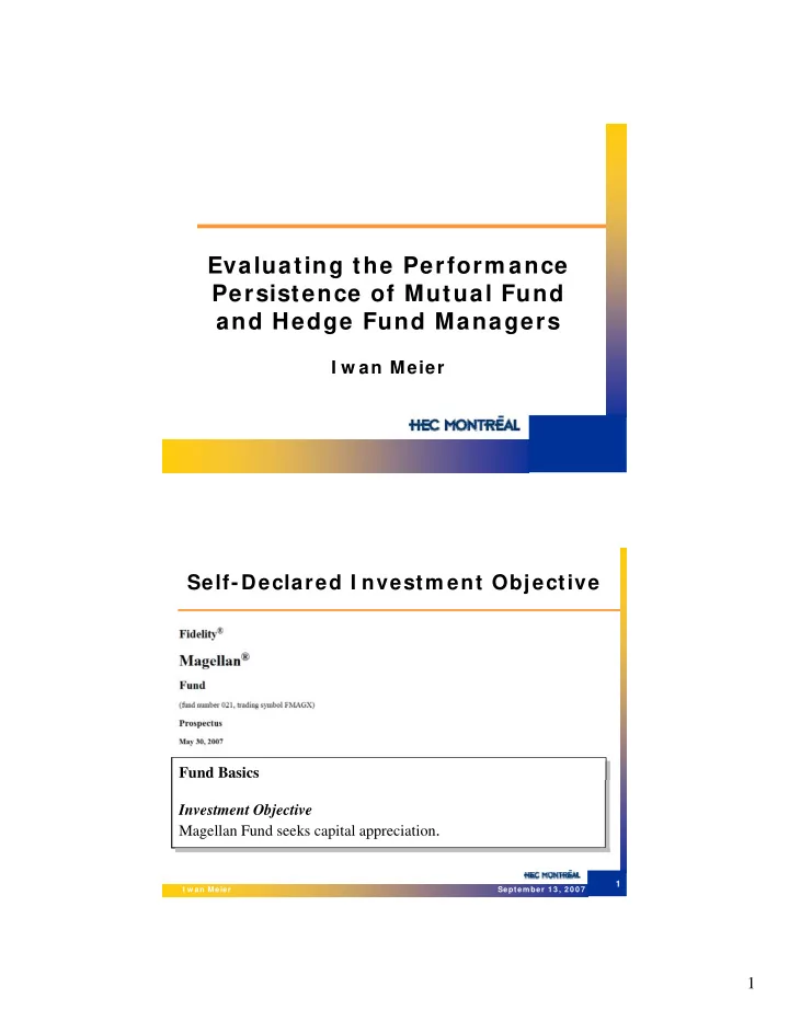 evaluating the perform ance persistence of mutual fund