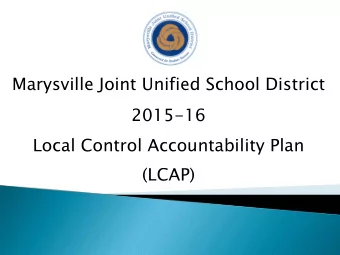 2015-16  Local Control Accountability Plan  (LCAP)  MJUSD  JUSD  LCA  LCAP G  Goals  ls  Go  Goal