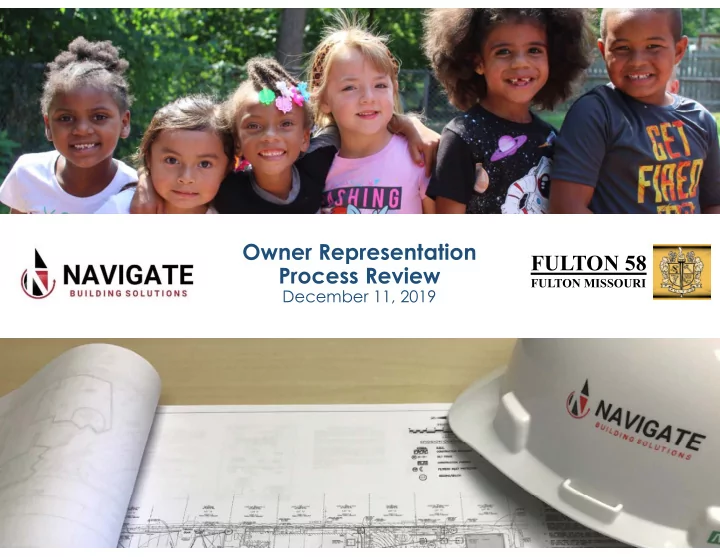 owner representation fulton 58 process review