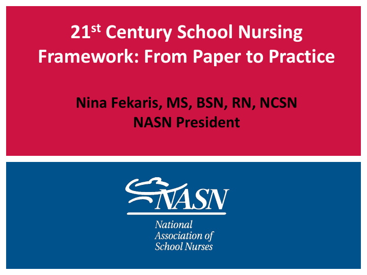 21 st century school nursing framework from paper to